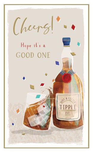 Picture of CHEERS HOPE ITS A GOOD ONE